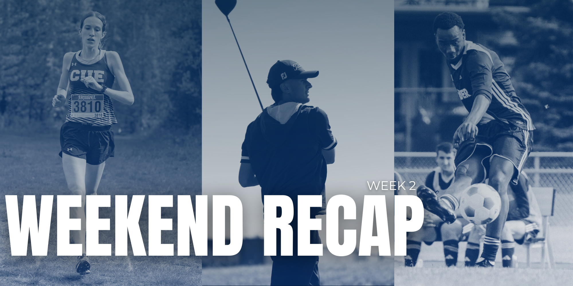 Weekend Recap - Week 2