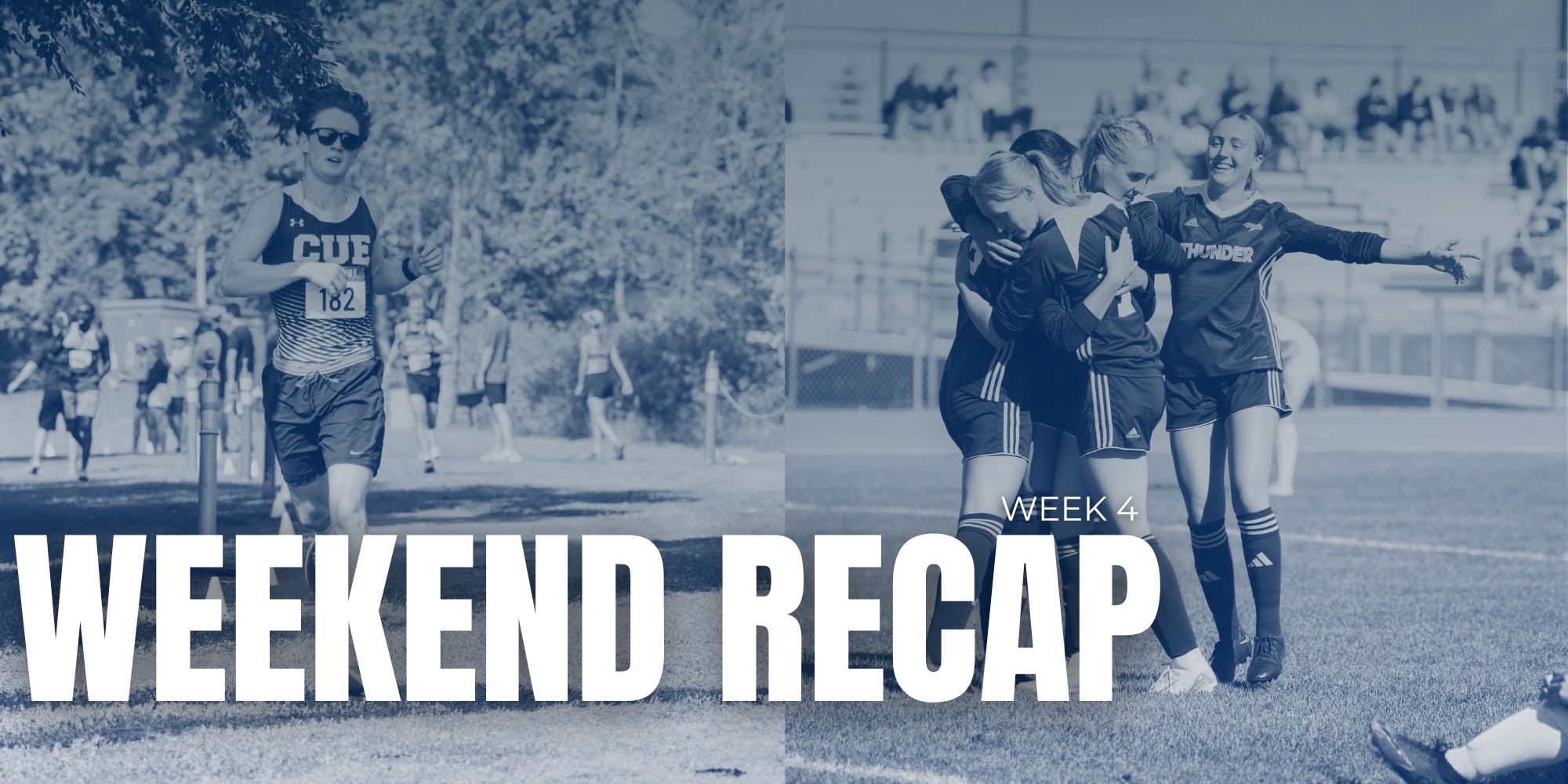Weekend Recap - Week 4